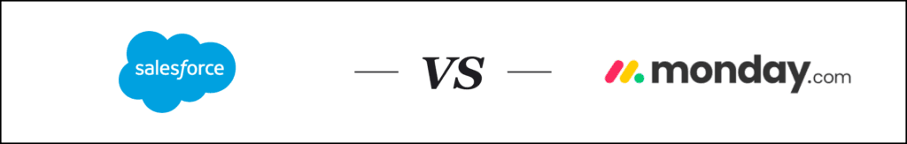 Salesforce vs. monday CRM