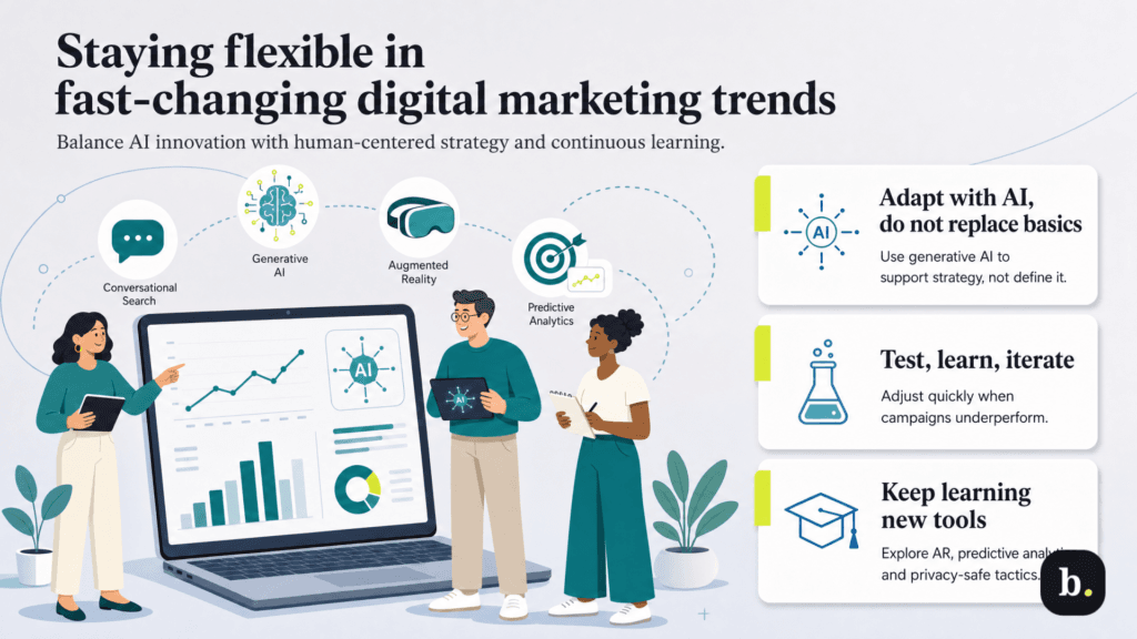 remaining flexible about digital marketing