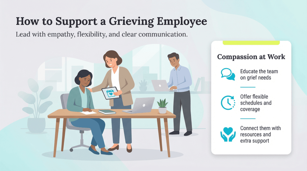 support a grieving employee