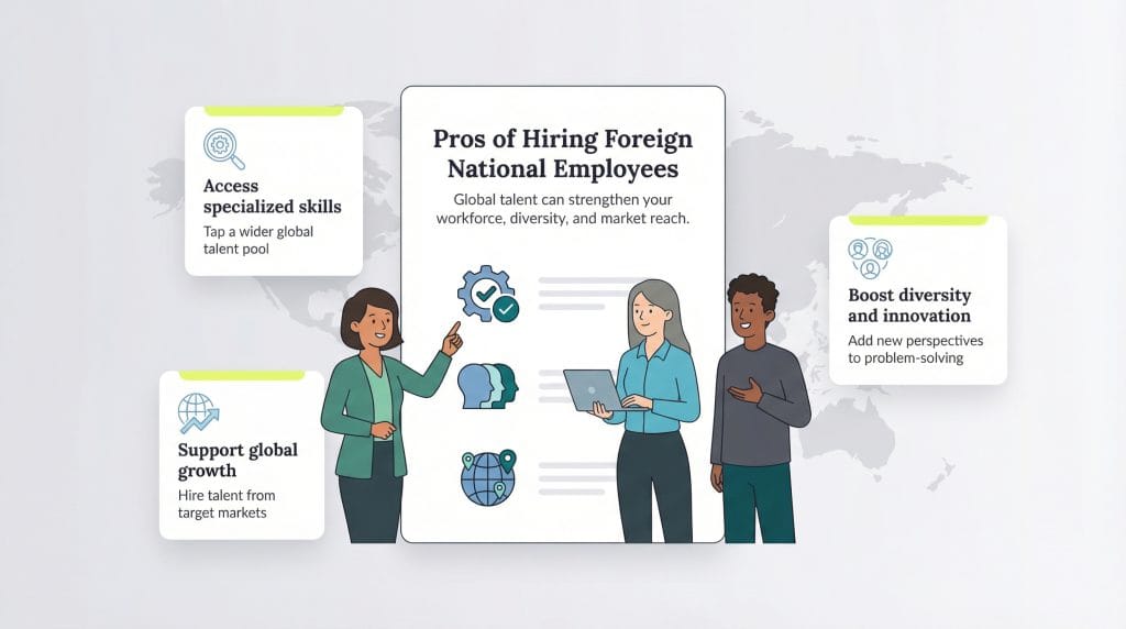pros of hiring foreign national employees