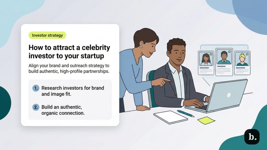 how to attract celebrity investors