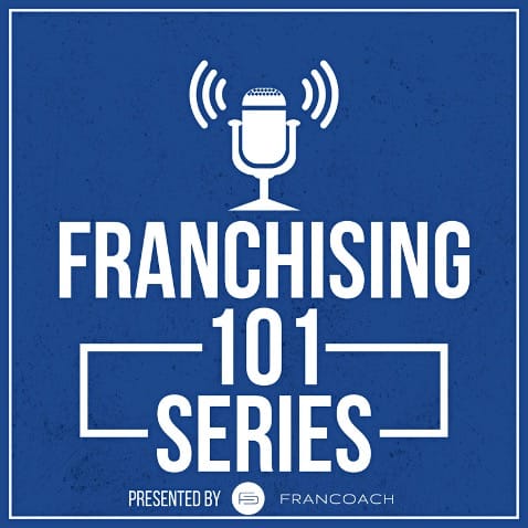 Franchising 101